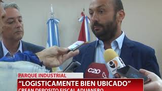 PARQUE INDUSTRIAL CREAN UN DEPÓSITO FISCAL ADUANERO [upl. by Afital]