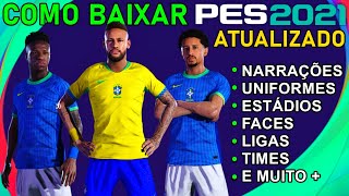 COMO BAIXAR PES 2021 download PC  Atualizado 2024 [upl. by Ahsiret26]