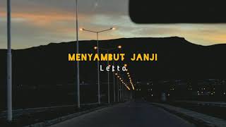 Menyambut Janji  Letto  Slowed Version [upl. by Wu]