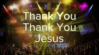 Thank You Thank You Jesus  Chicago Mass Choir Lyric Video [upl. by Sadirah]