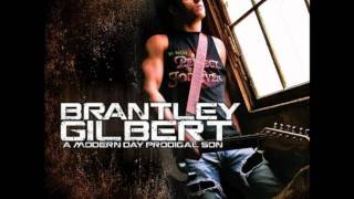 Brantley Gilbert  Modern Day Prodigal Son [upl. by Animlehliw584]