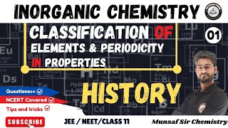 Classification Of Elements And Periodicity In Properties Class 11  Periodic Table Class 11th  L01 [upl. by Onairpic]