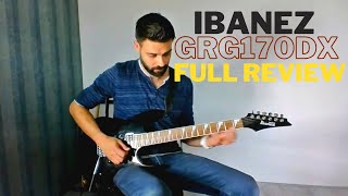 Ibanez GRG170DX Gio Full review a cheap budget Ibanez Guitar [upl. by Eceinal]