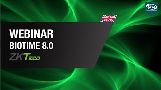 BioTime 80 Technical Webinar  ZKTeco Europe  By Demes [upl. by Skipton258]