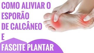 Esporão de calcâneo e fascite plantar 3 exercícios que funcionam [upl. by Gradey]