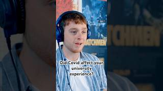 Did Covid affect your university experience 🎥 podcast covid university filmschool [upl. by Chong]