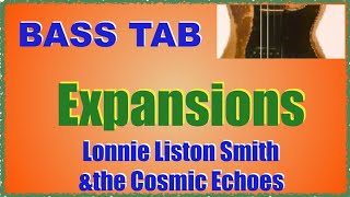 expansionsbass cover with tabLonnie Liston Smithampthe Cosmic Echoes [upl. by Hollie]