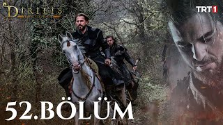 Diriliş Ertuğrul 52 Bölüm [upl. by Airotcivairam616]