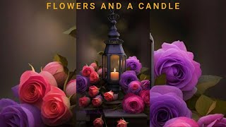 FLOWERS AND A CANDLE  AMAR KAHANI [upl. by Adiaj]