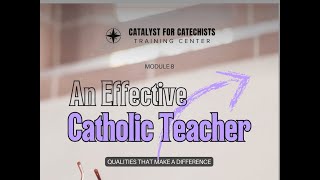 Nov 4 Qualities of an Effective Catholic Teacher by Luis Prudencio Salamat [upl. by Negyam218]