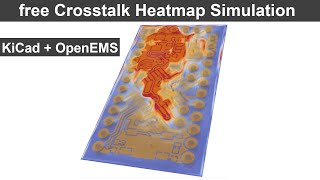 free KiCad Crosstalk Heatmap Simulation and how to improve magnetic field emissions with openEMS [upl. by Hartfield]