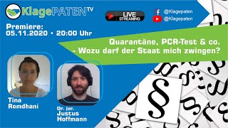 🔴 Klagepaten TV 12  Tina Romdhani  PCRampCo  wozu darf der Staat mich zwingen Mit Justus Hoffmann [upl. by Inness]