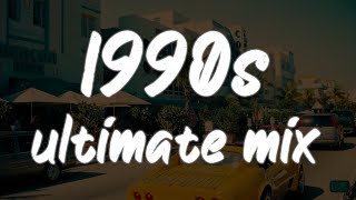 1990s throwback mix nostalgia playlist [upl. by Veal]