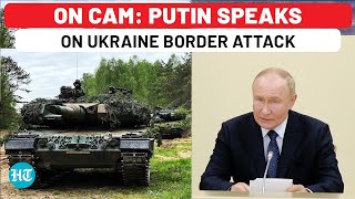 Putin Addresses Russia After Ukraines Mega Border Attack With Tanks Hundreds Of Troops In Kursk [upl. by Lizbeth446]