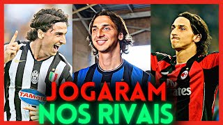 Jogadores que jogaram em CLUBES RIVAIS [upl. by Yttik971]