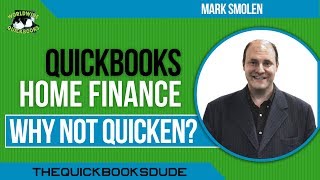 QuickBooks Home Finance  Why Not Quicken  Quicken vs Quickbooks [upl. by Philander400]