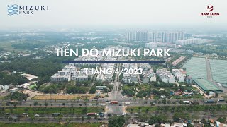 Cập nhật tiến độ Mizuki Park tháng 42023  Nam Long Group [upl. by Mulligan]