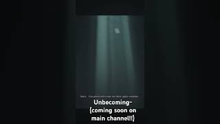 Unbecoming teaser [upl. by Yekim]