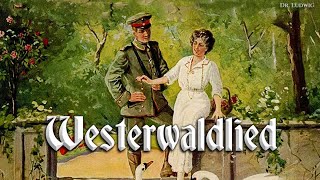 Westerwaldlied German folk songEnglish translation [upl. by Eeslehc7]