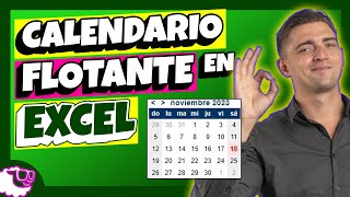 Como insertar Calendario Flotante en EXCEL Selecciona fechas [upl. by Amaris]