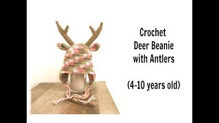 How to Crochet Deer Beanie with Antlers 410 years old [upl. by Aysan]