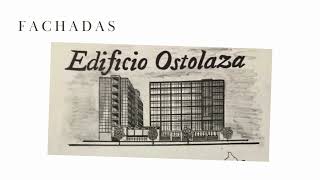 ARQUITECTURA MODERNA  Edificio Ostolaza [upl. by Hamilton821]