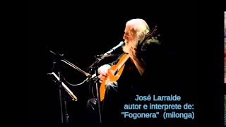 Jose Larralde  Fogonera  milonga [upl. by Busey]