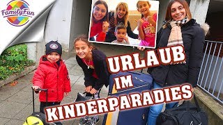 URLAUB im KINDERPARADIES  ROOMTOUR amp ABENTEUER Kinderhotel  Family Fun on Tour [upl. by Phiona]