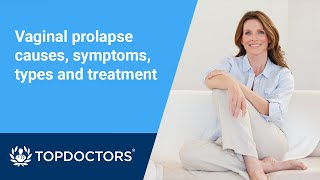 Vaginal prolapse causes symptoms types and treatment [upl. by Leber880]