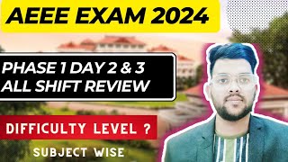 AEEE 2024 Phase 1 Day 2 amp 3 Review 🔥  Complete list of important chapters  Difficulty level AEEE [upl. by Aryhs489]