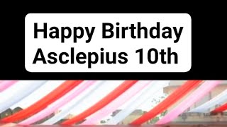 Asclepius anniversary celebration 🎉🎂🥳 [upl. by Ahcsap]