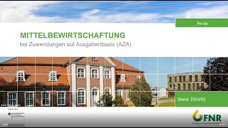 AZA  Mittelbewirtschaftung bei Zuwendungen auf Ausgabenbasis [upl. by Nnahtebazile]