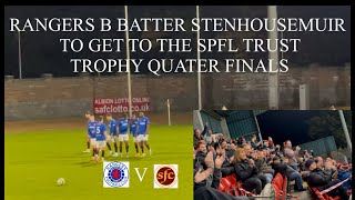 STENHOUSEMUIR GET HEAVILY DEFEATED AS RANGERS B PROGRESS TO THE QUATER FINALS [upl. by Lorola846]