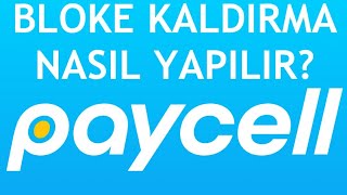 Paycell Bloke Kaldırma Nasıl Yapılır [upl. by Aserehc]