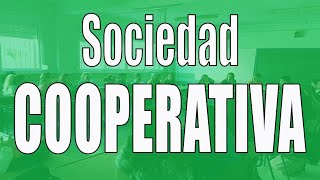 La sociedad cooperativa características ventajas e inconvenientes [upl. by Seana]