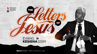 BIBLE STUDY SERIES  THE LETTERS OF JESUS  EVANG KESIENA ESIRI [upl. by Ogdon179]