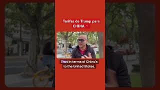 Tarifas de Trump para China 🇨🇳 [upl. by Malachy846]