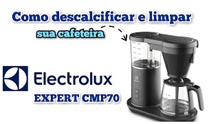 Como descalcificar a Cafeteira Electrolux EXPERT CMP70 [upl. by Caneghem]