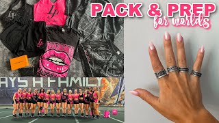 PACK amp PREP FOR WORLDS team gifts last LJ practice  new nails [upl. by Idou177]