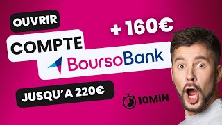 COMMENT ouvrir un compte BOURSOBANK et bénéficier des 220€ de PRIME  2024 [upl. by Epoillac]