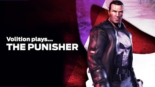 Volition Plays The Punisher [upl. by Vanna242]