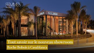 Tout savoir sur le nouveau showroom Roche Bobois à Casablanca [upl. by Yzus377]