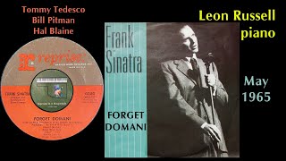 Frank Sinatra quotForget Domaniquot 1965 Leon Russell [upl. by Tracie]