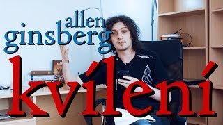 EP73 allen ginsberg  kvílení [upl. by Aihsened]