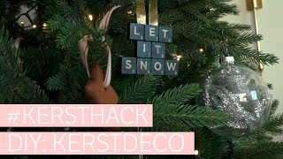 KERSTHACK 5 x leuke kerstboomdecoratie die je zelf kan maken [upl. by Fanning]