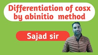 Differentiation of cosx by abinitio method [upl. by Sorgalim]