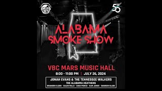 Jonah Evans and the Tennessee Walkers Alabama Smoke Show July 26 2024  FULL SHOW [upl. by Defant]