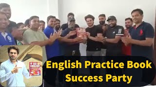 Careerwill Team Rakesh sir Jaideep sir English Practice Book Success Party [upl. by Humo]