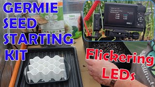 Sowing Seeds in the GERMIE SEED STARTER KITS  Fixing LEDs Flickering on Video [upl. by Tyne]