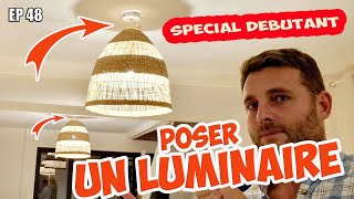 Poser un luminaire quotSpécial Débutantquot  EP 48 [upl. by Idnam]